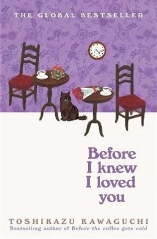 Before I Knew I Loved You - Tošikazu Kawaguči