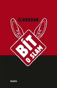 Bít o slam -  Člobrdan