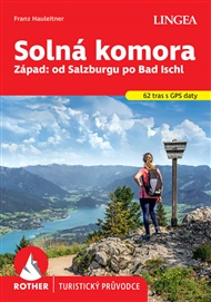 Solná komora - Rother: Zálad: od Salzburgu po Bad Ischl - Franz Hauleitner