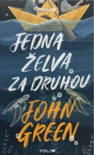 Jedna želva za druhou - John Green