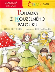 Čteme sami – genetická metoda - Pohádky z Kouzelného palouku - Lenka Hoštičková
