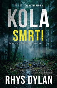 Kola smrti - Rhys Dylan