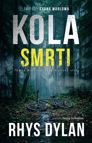 Kola smrti - Rhys Dylan