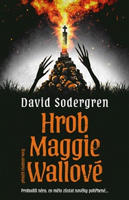 Hrob Maggie Wallové - David Sodergren