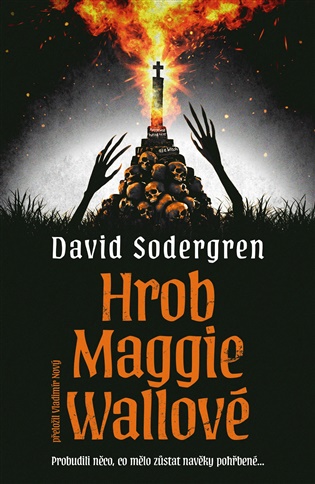 Hrob Maggie Wallové - David Sodergren