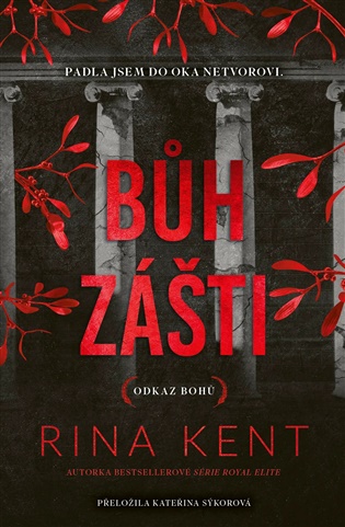 Bůh zášti - Rina Kent