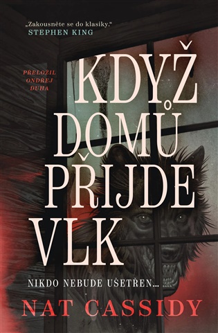 Když domů přijde vlk - Nat Cassidy
