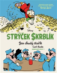 Strýček Skrblík: Jen chudý stařík - Don Rosa