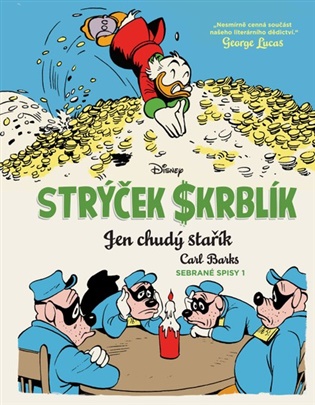 Strýček Skrblík: Jen chudý stařík - Don Rosa