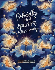 Pohádky před spaním, které pomáhají -  kolektiv autorů