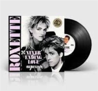 NEVERENDING LOVE (REMIXES - 40TH ANNIVERSARY) -  Roxette