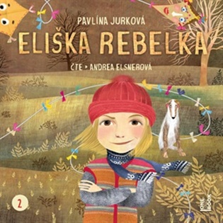 Eliška Rebelka - Pavlína Jurková