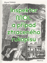 Inspektor Mol a případ ztraceného rukopisu - Marek Toman