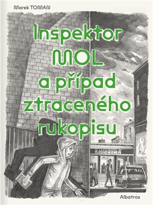 Inspektor Mol a případ ztraceného rukopisu - Marek Toman