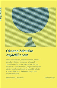 Nejdelší z cest - Oksana Zabužko