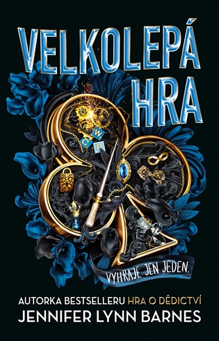 Velkolepá hra - Jennifer Lynn Barnes
