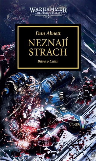 Neznají strach: Bitva o Calth - Christian Dunn