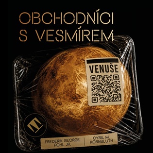 Obchodníci s vesmírem - C.M. Kornbluth, Frederik Pohl