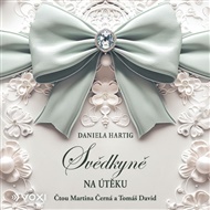 Svědkyně na útěku - Daniela Hartig