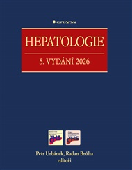 Hepatologie: 5. vydání 2026 -  kol., Radan Brůha (ed.), Petr Urbánek (ed.)