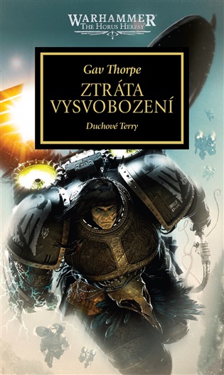 Ztráta Vysvobození : Duchové Terry - Gav Thorpe
