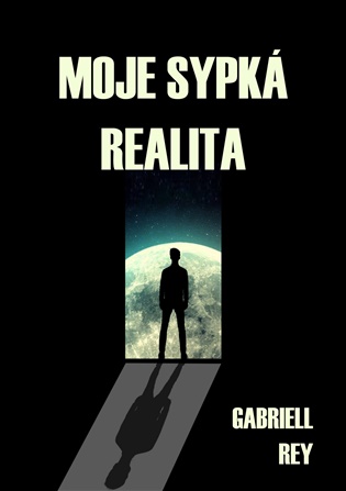 Moje sypká realita - Gabriell Rey
