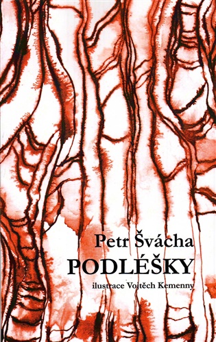 Podléšky - Petr Švácha