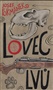 Lovec lvů