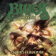 Bivoj válečník - Juraj Červenák