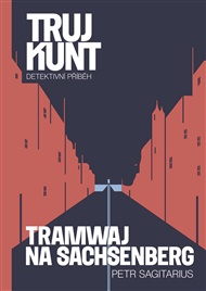 Tramwaj na Sachsenberg: Trujkunt 9 - Petr Sagitarius