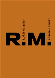 Poslední dopisy - Rudolf Margolius