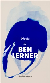 Přepis - Ben Lerner