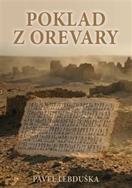 Poklad z Orevary - Pavel Lebduška