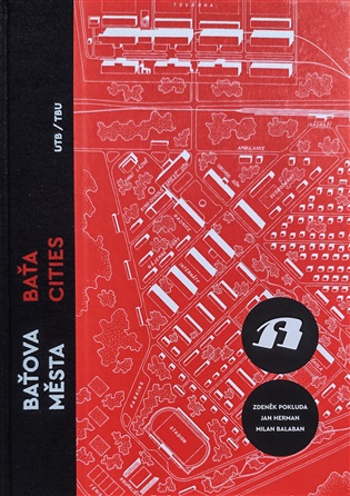 Baťova města/ Bata Cities - 
