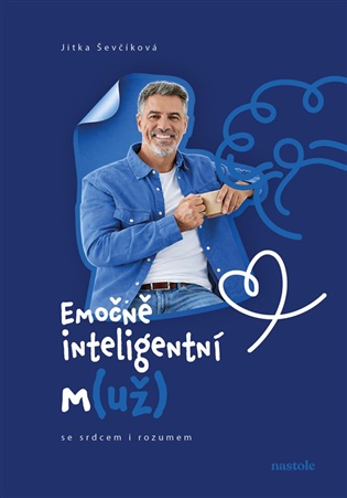 Emočně inteligentní m(už) - Jitka Ševčíková