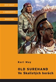 Old Surehand - Ve Skalistých horách - Karl May