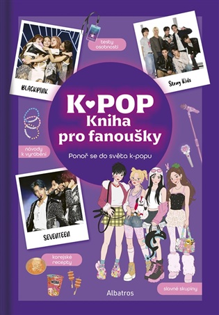 K-pop: Kniha pro fanoušky - 