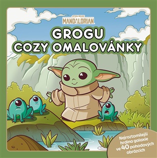 Star Wars - Mandalorian - Grogu - Cozy omalovánky -  kolektiv