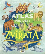 Atlas pro děti: Zvířata
