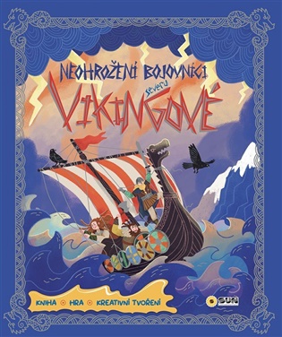Neohrožení bojovníci severu: Vikingové - 