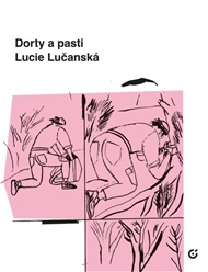 Dorty a pasti - Lucie Lučanská