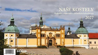 Kalendář stolní 2027 - Naše kostely - 