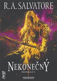 Nekonečný - Robert Anthony Salvatore