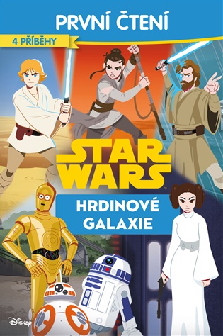 Star Wars - Hrdinové galaxie - První čtení -  kolektiv