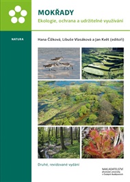 Mokřady: Ekologie, ochrana a udržitelné využívání - Hana Čížková (ed.), Jan Květ (ed.), Libuše Vlasáková (ed.)