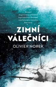 Zimní válečníci - Olivier Norek