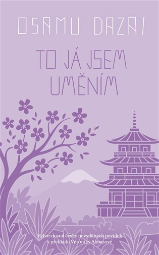 To já jsem uměním - Osamu Dazai