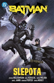 Batman 7: Slepota - Joshua Williamson, Karl Kerschl