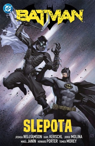 Batman 7: Slepota - Joshua Williamson, Karl Kerschl