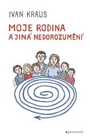 Moje rodina a jiná nedorozumění - Ivan Kraus